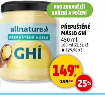 Penny Market Přepuštěné máslo ghí nabídka