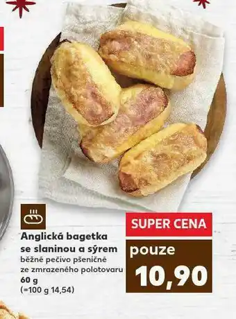 Kaufland Anglická bageta se slaninou a sýrem nabídka