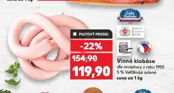 Kaufland Vinná klobása nabídka