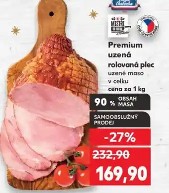 Kaufland Premium uzená rolovaná plec nabídka