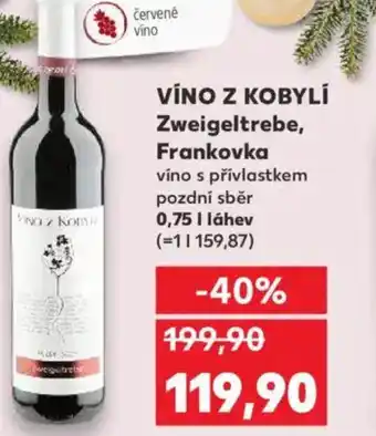 Kaufland VÍNO Z KOBYLÍ Zweigeltrebe, Frankovka nabídka