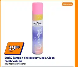 Action Suchý šampon The Beauty Dept. Clean Fresh Volume nabídka