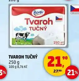 Penny Market TVAROH TUČNÝ, 250 g nabídka