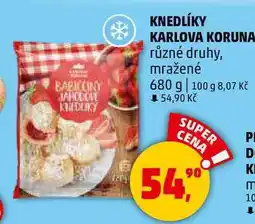 Penny Market KNEDLÍKY KARLOVA KORUNA různé druhy, mražené, 680 g nabídka