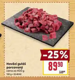 Hovězí guláš porcovaný cena za 400 g