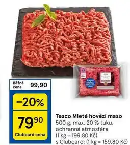 Tesco Tesco Mleté hovězí maso, 500 g. max. 20 % tuku nabídka
