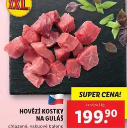 Lidl HOVĚZÍ KOSTKY NA GULÁŠ, cena za 1 kg nabídka