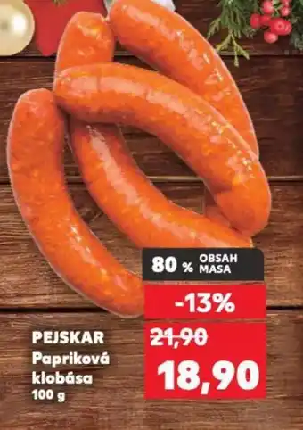 Kaufland Pejskar papriková klobása nabídka