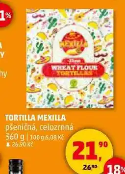 Penny Market TORTILLA MEXILLA pšeničná, celozrnná, 360 g nabídka