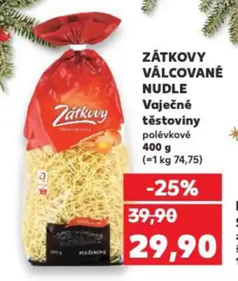 Kaufland Zátkovy válcované nudle vaječné těstoviny nabídka