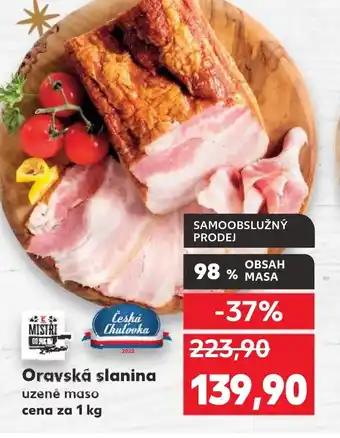 Kaufland Oravská slanina uzené maso nabídka