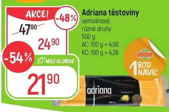 Globus Adriana těstoviny nabídka