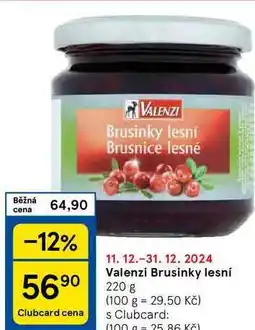 Tesco Valenzi Brusinky lesní, 220 g nabídka