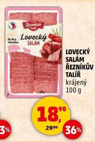 Penny Market LOVECKÝ SALÁM ŘEZNÍKŮV TALÍŘ krájený, 100 g nabídka