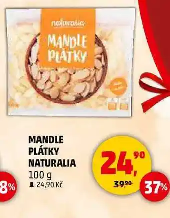 Penny Market MANDLE PLÁTKY NATURALIA, 100 g nabídka