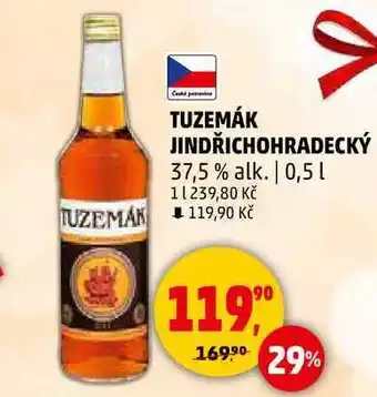 Penny Market TUZEMÁK JINDŘICHOHRADECKÝ 37,5% alk., 0,5 l nabídka