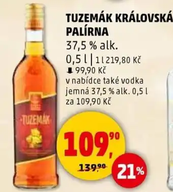 Penny Market TUZEMÁK Královská palírna nabídka