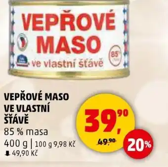 Penny Market Vepřové maso ve vlastní šťávě nabídka