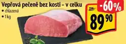 Albert Vepřová pečeně bez kosti - v celku nabídka