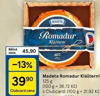 Tesco Madeta Romadur Klášterní, 125 g nabídka