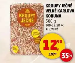 Penny Market KROUPY JEČNÉ VELKÉ KARLOVA KORUNA, 500 g nabídka