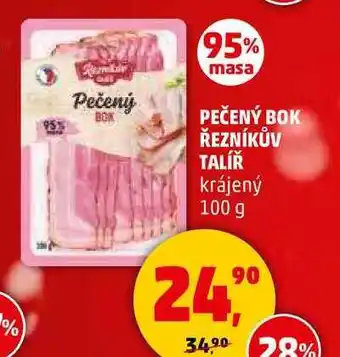 Penny Market PEČENÝ BOK ŘEZNÍKŮV TALÍŘ krájený, 100 g nabídka