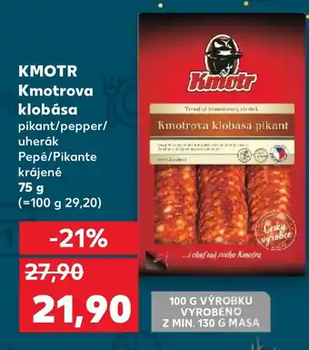 Kaufland KMOTR Kmotrova klobása nabídka