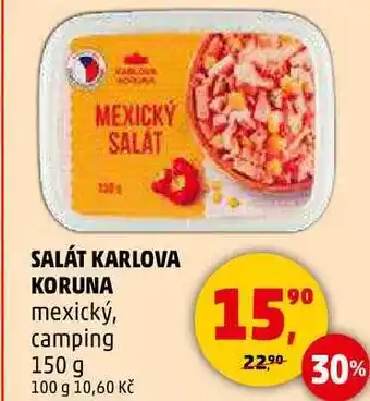 Penny Market SALÁT KARLOVA KORUNA mexický, camping, 150 g nabídka