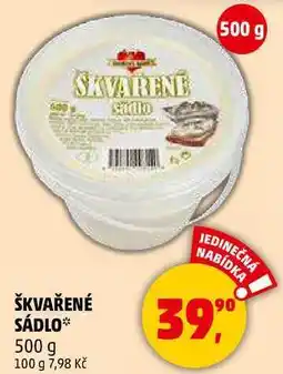 Penny Market ŠKVAŘENÉ SÁDLO, 500 g nabídka