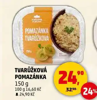 Penny Market TVARŮŽKOVÁ POMAZÁNKA, 150 g nabídka