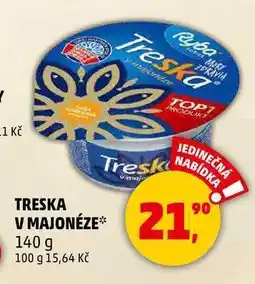Penny Market TRESKA V MAJONÉZE, 140 g nabídka