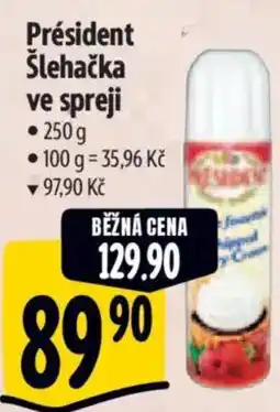 Albert Président Šlehačka ve spreji nabídka