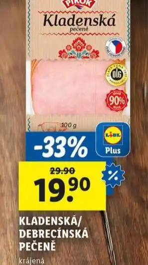 Lidl Kladenská / debrecínská pečeně nabídka