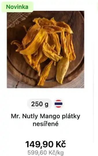 Košík Mr. Nutly Mango plátky nesířené 250g nabídka