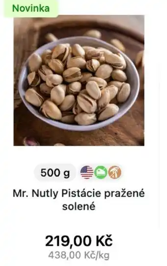 Košík Mr. Nutly Pistácie pražené solené 500g nabídka
