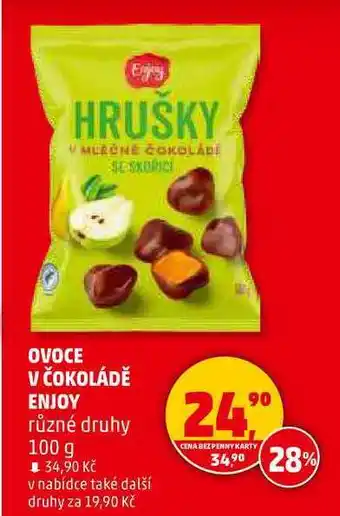 Penny Market OVOCE V ČOKOLÁDĚ ENJOY různé druhy, 100 g nabídka