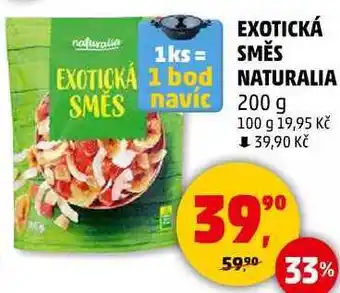 Penny Market EXOTICKÁ SMĚS NATURALIA, 200 g nabídka