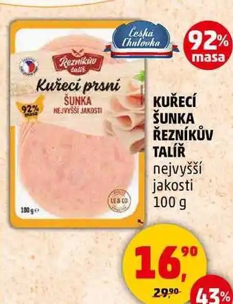 Penny Market Kuřecí šunka Řezníkův talíř, 100 g nabídka