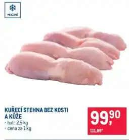 Makro Kuřecí stehna bez kosti a kůže nabídka