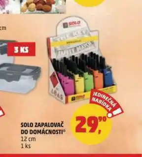 Penny Market Solo zapalovač do domácnosti nabídka
