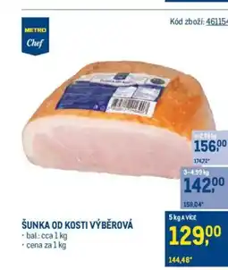 Makro Šunka od kosti výběrová nabídka