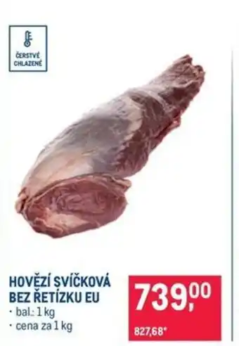 Makro Hovězí svíčková bez řetízku Eu nabídka