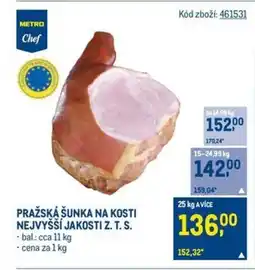 Makro Pražská šunka na kosti nejvyšší jakosti z. t. s. nabídka