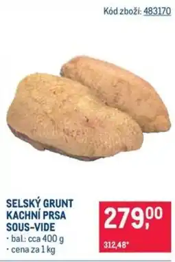 Makro Selský Grunt kachní prsa sous-vide nabídka