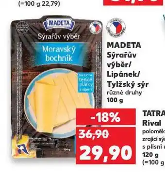 Kaufland Madeta tylžský sýr nabídka