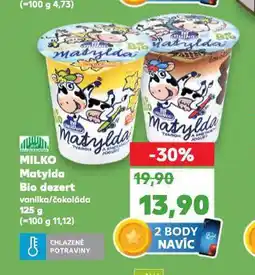 Kaufland Milko matylda bio dezert nabídka