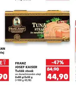 Kaufland Franz josef tuňák steak nabídka