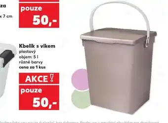 Kaufland Kbelík s víkem nabídka