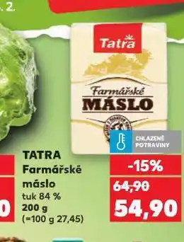 Kaufland Tatra farmářské máslo nabídka