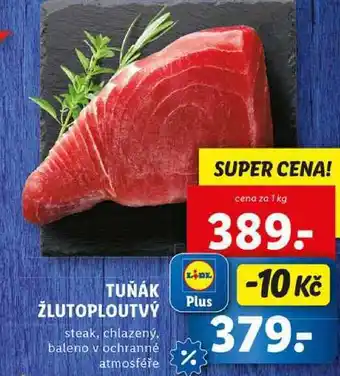 Lidl TUŇÁK ŽLUTOPLOUTVÝ, cena za 1 kg nabídka